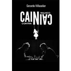 Caín contra Caín: Hermanos en disputa...la envidia puede llevar a la ruina.