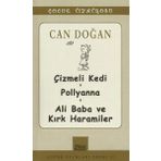 Can Doğan - Çizmeli Kedi-Pollyanna-Ali Baba - Can Doğan