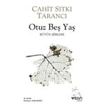 Can - Otuz Beş Yaş - Cahit Sıtkı Tarancı