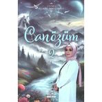 Can Özüm 2 - Bedriye Arık Çambel