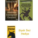 Can Yayınları Annemin Uyurgezer Geceleri + Dünyanın Merkezine Yolculuk + Siyah Inci Hediye - Hayır