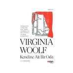 Can Yayınları Kendine Ait Bir Oda Virginia Woolf Ciltsiz 120 Sayfa Yazarından Özgürlük Manifestosu