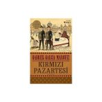 Can Yayınları Kırmızı Pazartesi: Işleneceğini Herkesin Bildiği Bir Cinayetin Öyküsü + Kilitli Kapı - Hayır