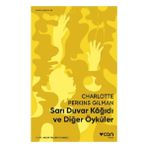 Can Yayınları Sarı Duvar Kağıdı ve Diğer Öyküler - Kısa Klasikler
