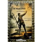 Çanakkale 18 Mart 1915 - Fevzi Kurtoğlu