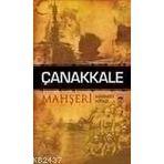 Çanakkale Mahşeri - Mehmed Niyazi