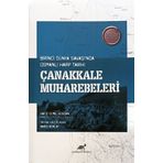 Çanakkale Muharebeleri Birinci Dünya Savaşında Osmanlı Harp Tarihi