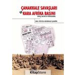 Çanakkale Savaşları ve Kara Afrika Basını - Feyza Kurnaz Şahin