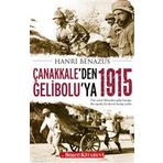 Çanakkale`den Gelibolu`ya 1915 - Sözcü Kitabevi