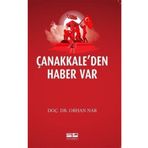 Çanakkale'den Haber Var - Orhan Nar