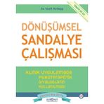 Canarino Dönüşümsel Sandalye Çalışması