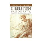 Canarino Kibele'den Pandora'ya / Kadının Tarihsel Yenilgisi