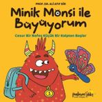 Canarino Minik Monsi ile Büyüyorum Cesur Bir Nefes Küçük Bir Kalpten Başlar