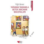 Canarino Yaramaz Babamla Beter Amcamın Maceraları