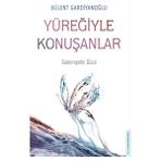 Canarino Yüreğiyle Konuşanlar