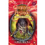Canavar Peşinde 32 - Kemirgen Yaratık Muro - Adam Blade