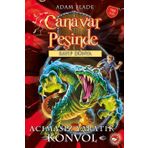 Canavar Peşinde 37 - Acımasız Yaratık Konvol - Adam Blade