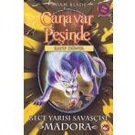 Canavar Peşinde 40 - Gece Yarısı Savaşçısı Madora - Adam Blade