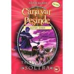 CANAVAR PEŞİNDE 9 - TAŞ BÜYÜCÜSÜ SOLTRA - ADAM BLADE