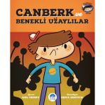 Canberk ve Benekli Uzaylılar Ana Crespo Martı Çocuk Kulübü - Ana Crespo