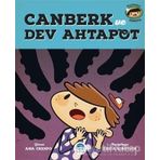 Canberk Ve Dev Ahtapot - Ana Crespo