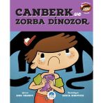 Canberk ve Zorba Dinozor Ana Crespo Martı Çocuk Kulübü - Ana Crespo