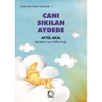 Canı Sıkılan Aydede - Aytül Akal