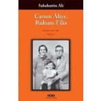 Canım Aliye, Ruhum Filiz - Sabahattin Ali
