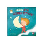 Canım Ay'a Gitmek İstiyor! - Dania Florino
