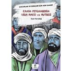 Canım Peygamberim Veda Haccı ve Hutbesi - Suat Karadağ