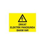 Canis Etiket Dikkat Elektrik Panosunda Bakım Var Pvc-Leksan - 35 x 50 cm