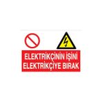 Canis Etiket Elektrikçinin Işini Elektrikçiye Bırak Sticker - Folyo - 50 x 70 cm