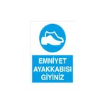 Canis Etiket Emniyet Ayakkabısı Giyiniz Pvc-Leksan - 35 x 50 cm