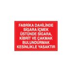 Canis Etiket Fabrika Dahilinde Sigara Içmek, Üstünde Sigara, Kibrit ve Çakmak Bulundurmak Kesinlikle Yasaktır Sticker-Folyo - 35 x 50 cm