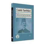 Canlı Tarihler Mehmed Ali Aynînin Hatıraları Büyüyen Ay Yayınları