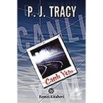 CANLI YEM - P. J. TRACY