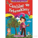 Canlılar ve Yetenekleri - Hekimoğlu İsmail