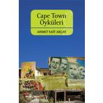 CAPE TOWN ÖYKÜLERİ - AHMET SAIT AKÇAY