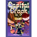Capital Crook: Volume One
