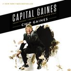 Capital Gaines: Smart Things I Learned Doing Stupid Stuff