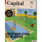Capital Magazine July 2022 Unser Wohlstand Ist In Gefahr