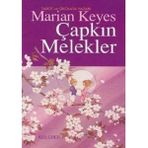 Çapkın Melekler - Marian Keyes (1.baskı)
