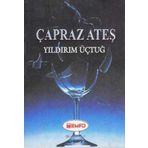 ÇAPRAZ ATEŞ - YILDIRIM ÜÇTUĞ