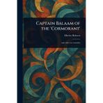 Captain Balaam of the 'Cormorant'