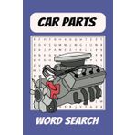 Car Parts Puzzle Book: Word Searches with Easy to Read Print about Car Parts, Car Accessories, and More| 6x9 Inches, 110 Pages | 50+ Puzzles