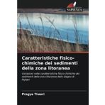 Caratteristiche fisico-chimiche dei sedimenti della zona litoranea