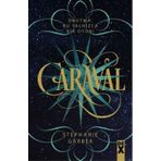 Caraval - Stephanie Garber