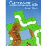 Carcassonne 1vs1: Fundamentos tácticos y estratégicos del juego competitivo