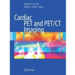 [(Cardiac PET and PET /CT Imaging)] [Author: Marcelo F. Di Carli] published on (October, 2007)