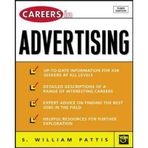 [(Careers in Advertising )] [Author: S. William Pattis] [Apr-2004]
